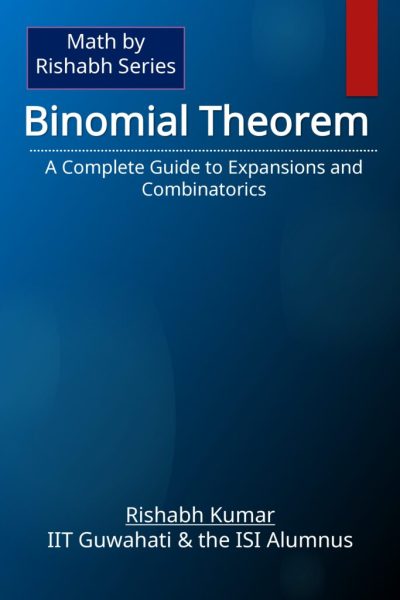 Book_cover_math_by_series_final_binomial_theorem_page-0001-718x1024