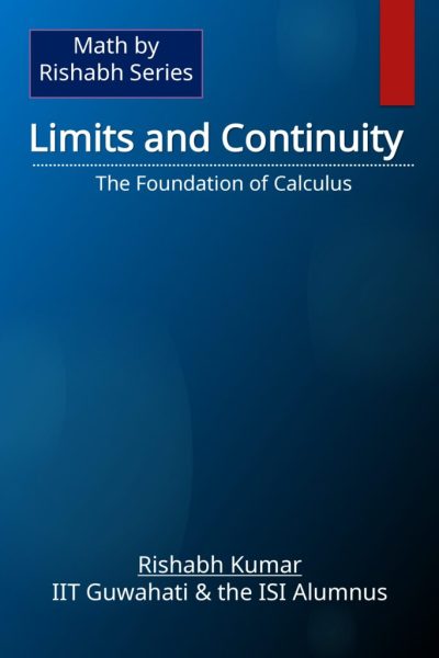 Book_cover_math_by_series_final_limits_continuity_page-0001-718x1024